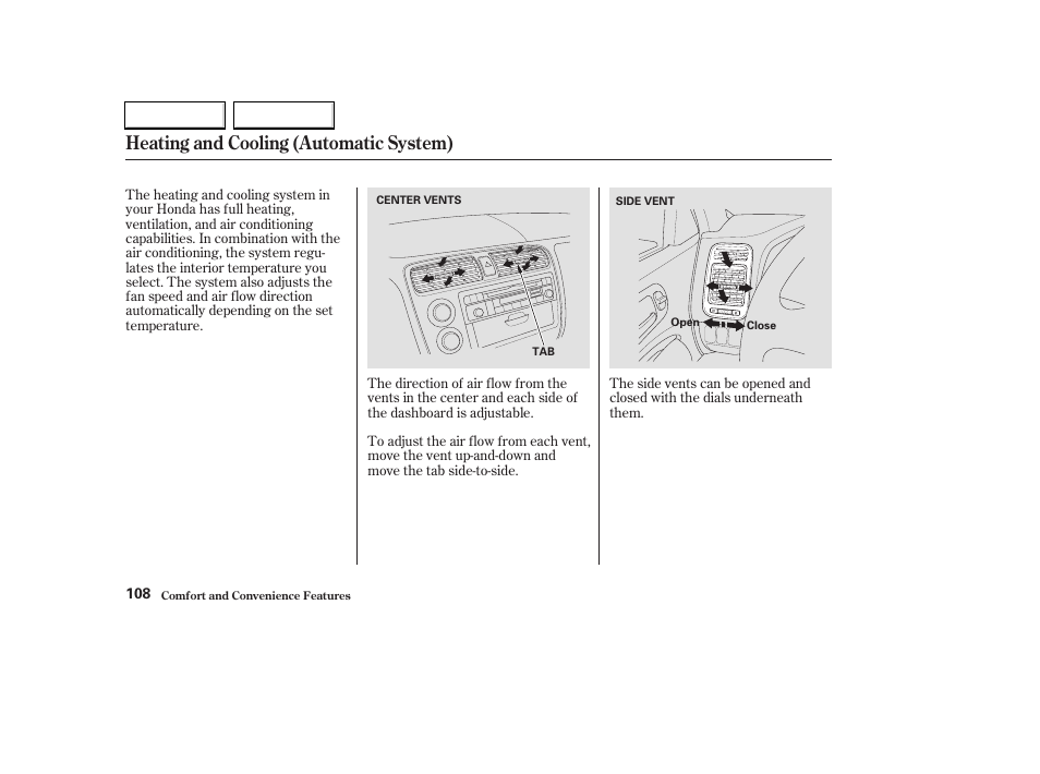 Heating and cooling (automatic system) | HONDA 2003 Civic Hybrid - Owner's Manual User Manual | Page 111 / 317
