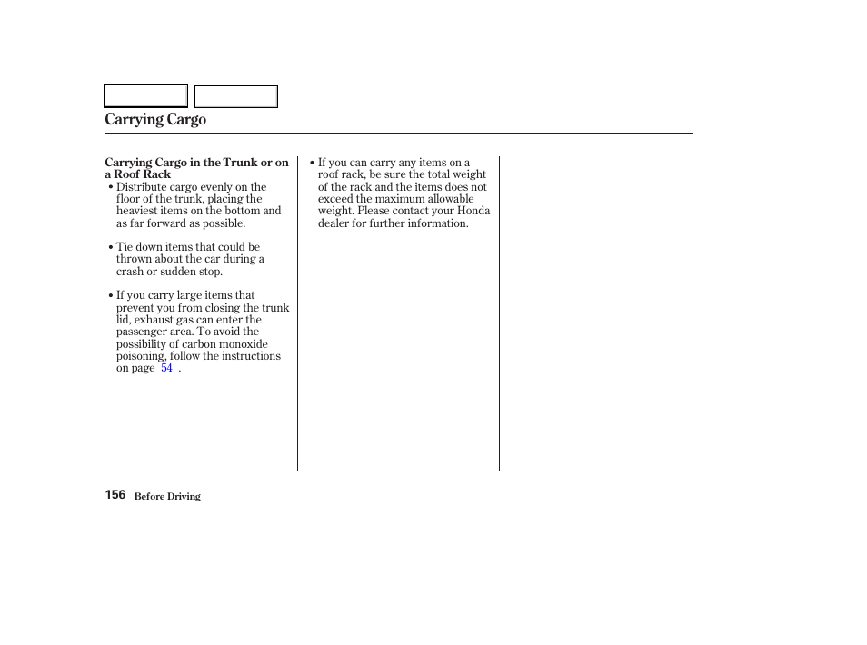 Carrying cargo | HONDA 2003 Civic Hybrid - Owner's Manual User Manual | Page 159 / 317
