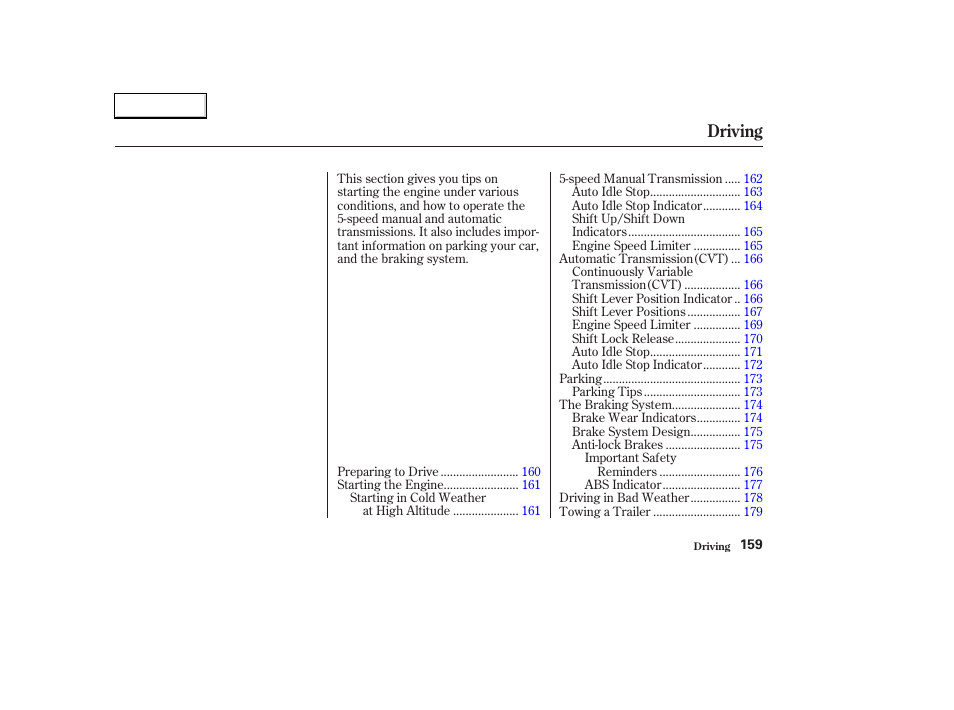 Driving | HONDA 2003 Civic Hybrid - Owner's Manual User Manual | Page 162 / 317
