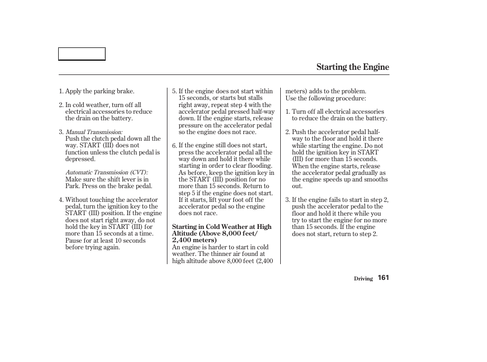 Starting the engine | HONDA 2003 Civic Hybrid - Owner's Manual User Manual | Page 164 / 317