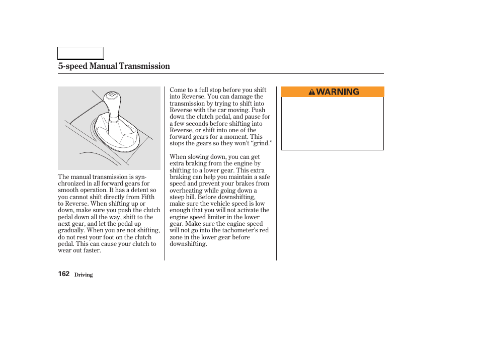 Speed manual transmission | HONDA 2003 Civic Hybrid - Owner's Manual User Manual | Page 165 / 317
