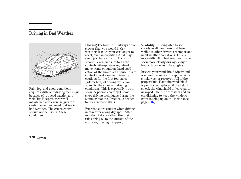 Driving in bad weather | HONDA 2003 Civic Hybrid - Owner's Manual User Manual | Page 181 / 317