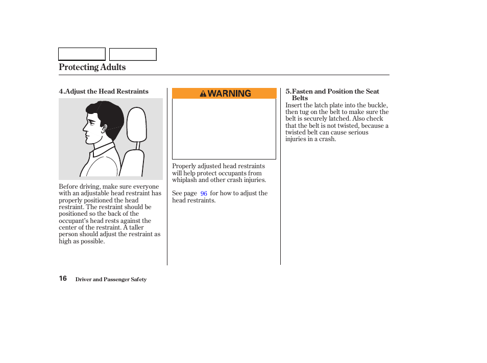 Protecting adults | HONDA 2003 Civic Hybrid - Owner's Manual User Manual | Page 19 / 317