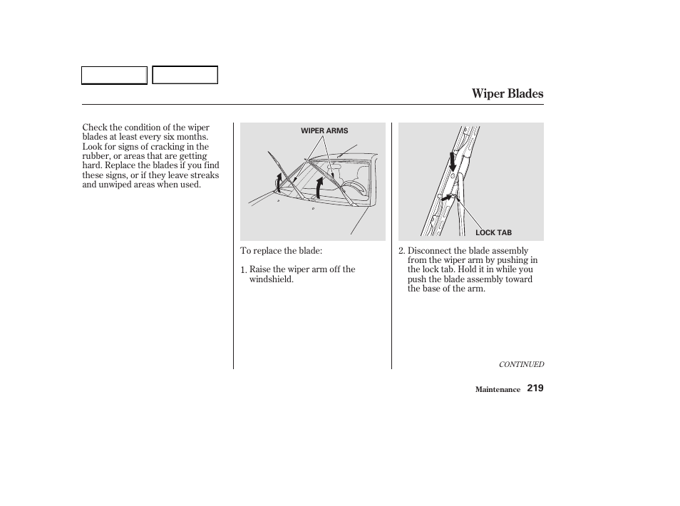 Wiper blades | HONDA 2003 Civic Hybrid - Owner's Manual User Manual | Page 222 / 317