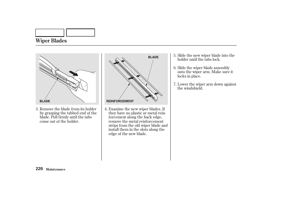 Wiper blades | HONDA 2003 Civic Hybrid - Owner's Manual User Manual | Page 223 / 317
