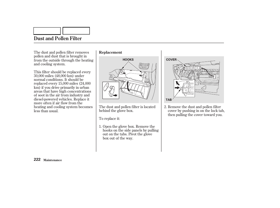 Dust and pollen filter | HONDA 2003 Civic Hybrid - Owner's Manual User Manual | Page 225 / 317