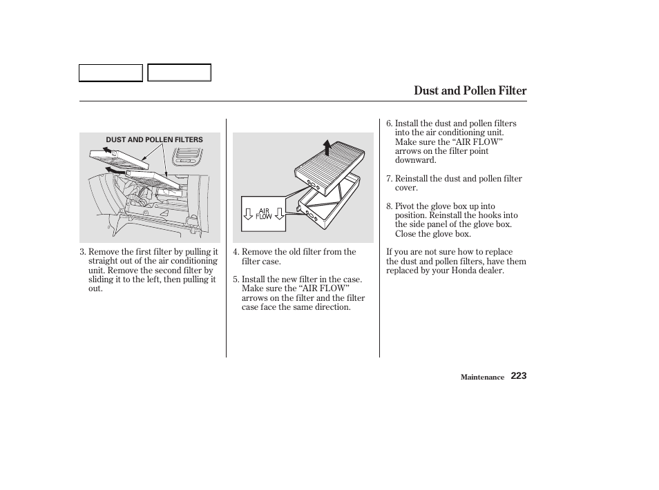 Dust and pollen filter | HONDA 2003 Civic Hybrid - Owner's Manual User Manual | Page 226 / 317