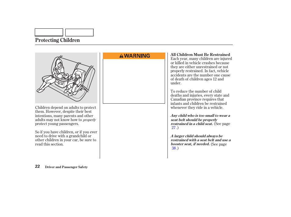Protecting children | HONDA 2003 Civic Hybrid - Owner's Manual User Manual | Page 25 / 317