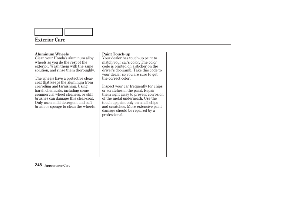 Exterior care | HONDA 2003 Civic Hybrid - Owner's Manual User Manual | Page 251 / 317