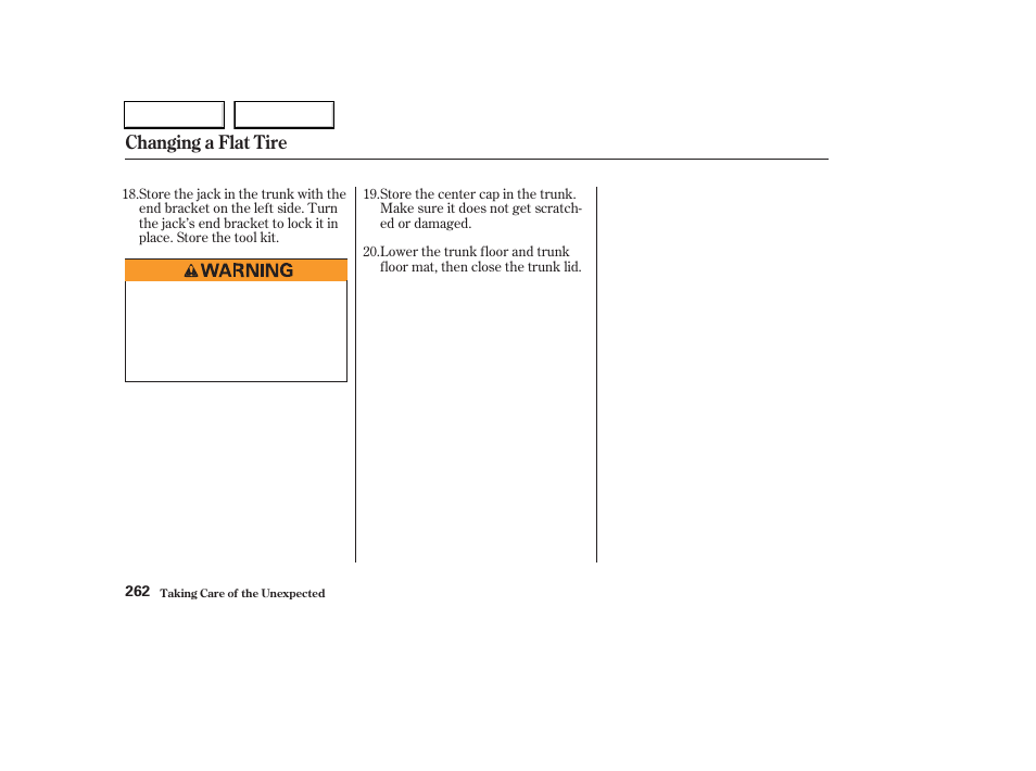 Changing a flat tire | HONDA 2003 Civic Hybrid - Owner's Manual User Manual | Page 265 / 317