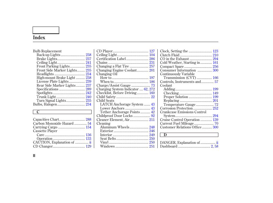 Index | HONDA 2003 Civic Hybrid - Owner's Manual User Manual | Page 309 / 317