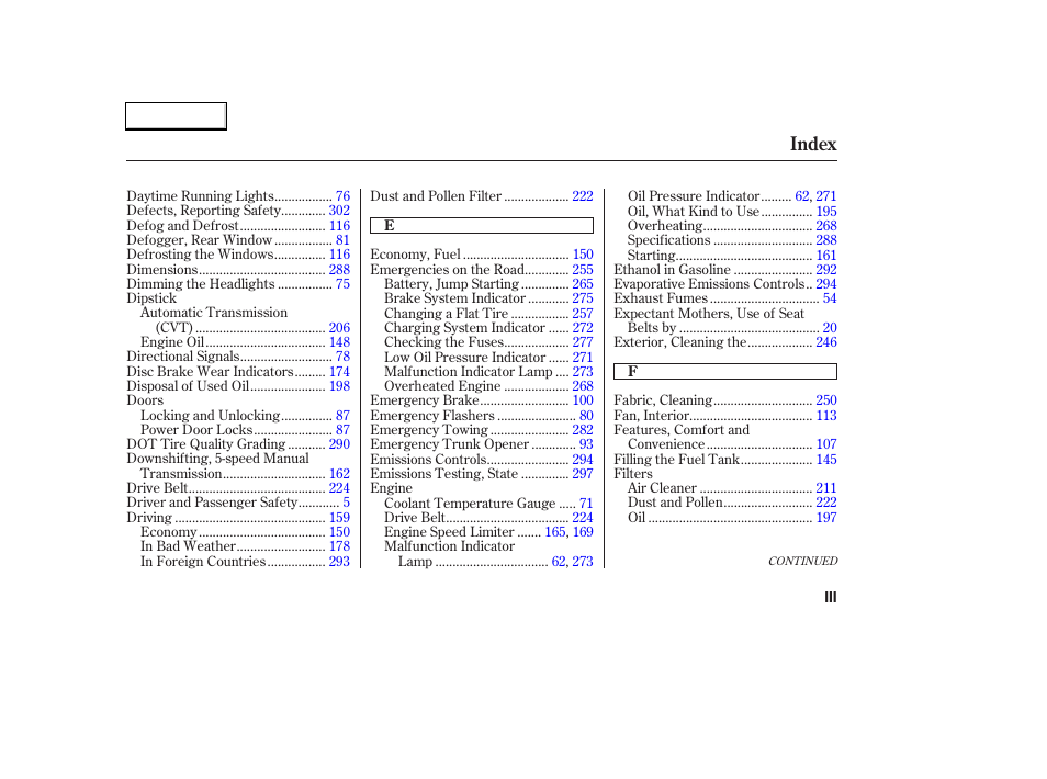 Index | HONDA 2003 Civic Hybrid - Owner's Manual User Manual | Page 310 / 317