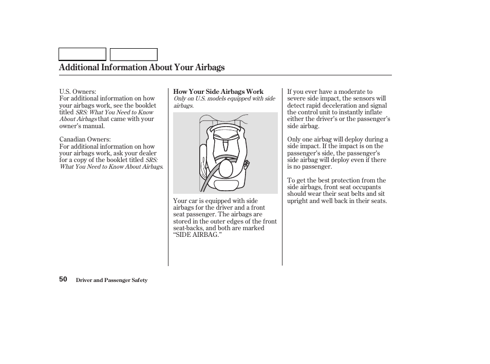 Additional information about your airbags | HONDA 2003 Civic Hybrid - Owner's Manual User Manual | Page 53 / 317