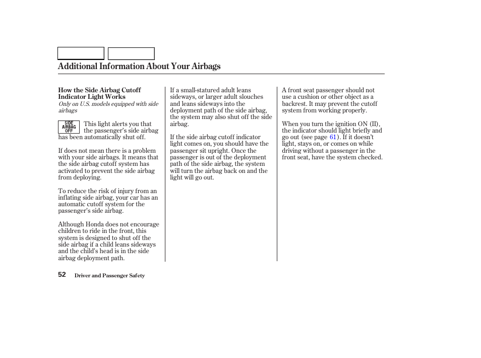 Additional information about your airbags | HONDA 2003 Civic Hybrid - Owner's Manual User Manual | Page 55 / 317