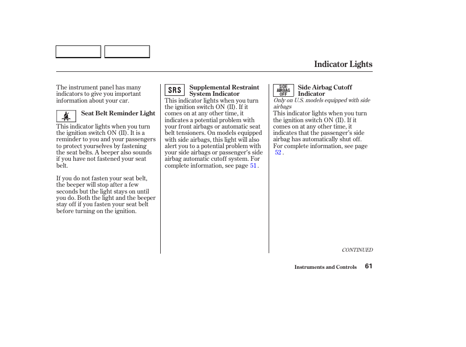 Indicator lights | HONDA 2003 Civic Hybrid - Owner's Manual User Manual | Page 64 / 317
