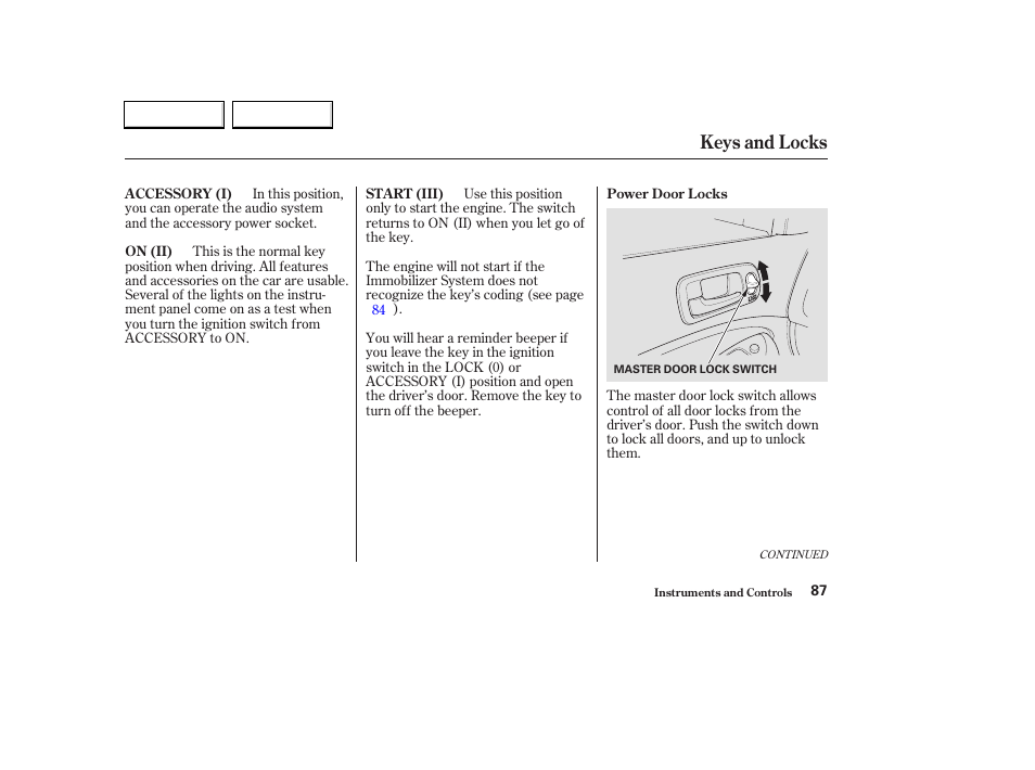 Keys and locks | HONDA 2003 Civic Hybrid - Owner's Manual User Manual | Page 90 / 317