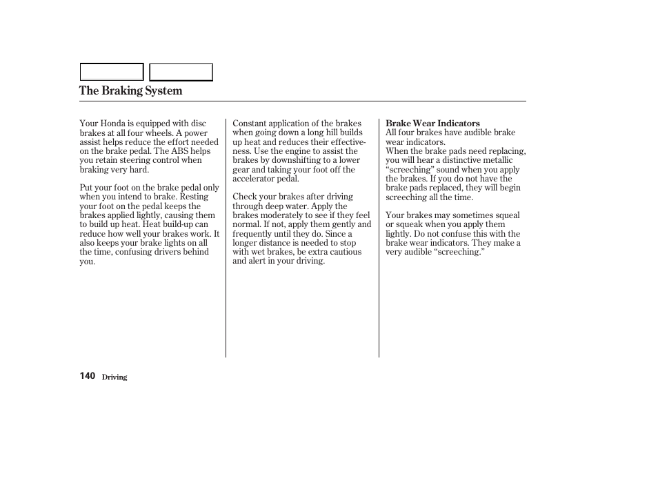 The braking system | HONDA 2003 S2000 - Owner's Manual User Manual | Page 143 / 280