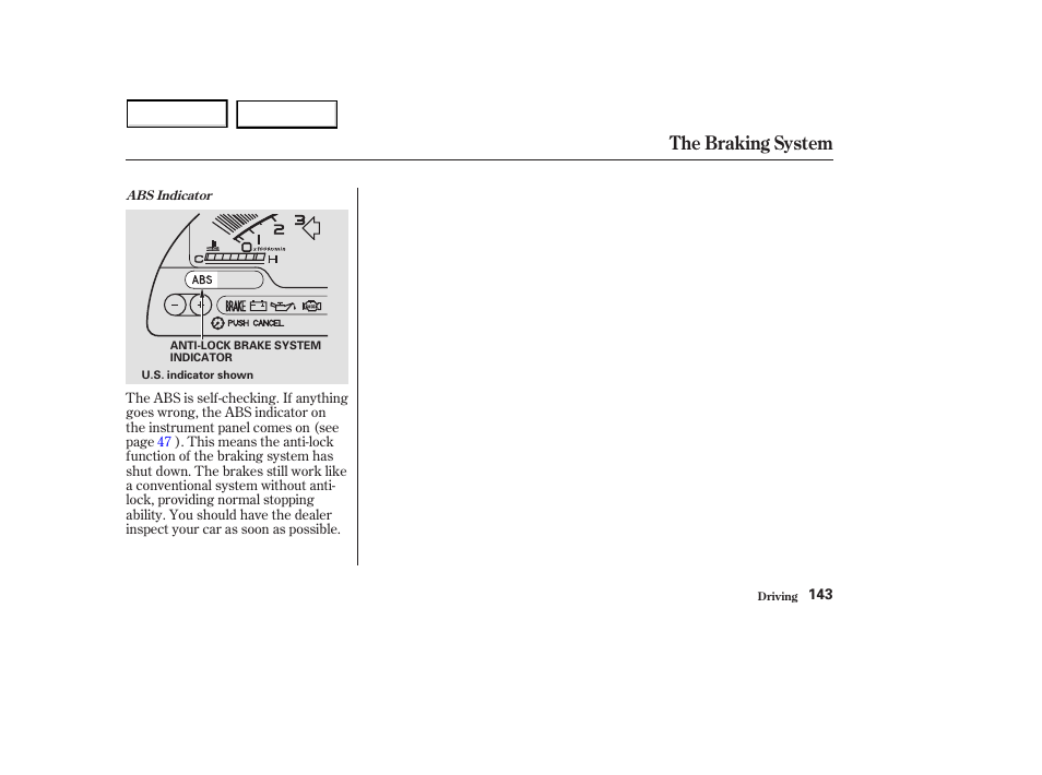 The braking system | HONDA 2003 S2000 - Owner's Manual User Manual | Page 146 / 280