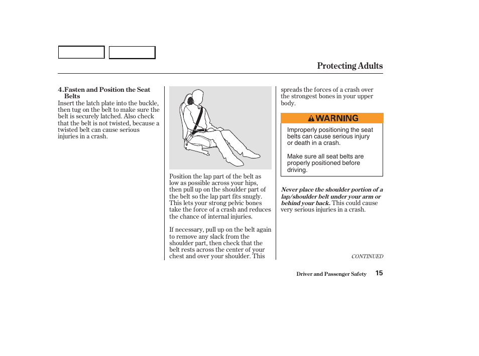 Protecting adults | HONDA 2003 S2000 - Owner's Manual User Manual | Page 18 / 280