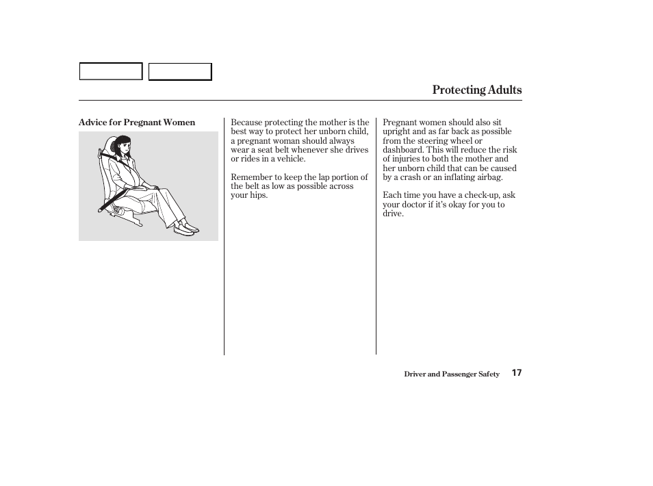 Protecting adults | HONDA 2003 S2000 - Owner's Manual User Manual | Page 20 / 280