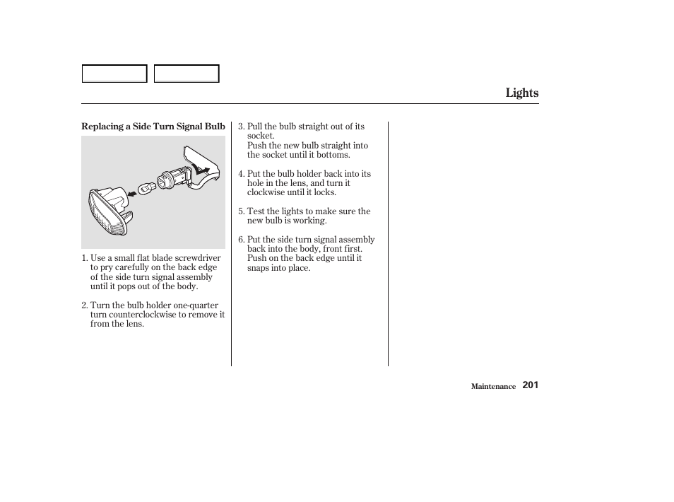 Lights | HONDA 2003 S2000 - Owner's Manual User Manual | Page 204 / 280