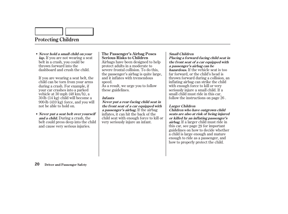 Protecting children | HONDA 2003 S2000 - Owner's Manual User Manual | Page 23 / 280