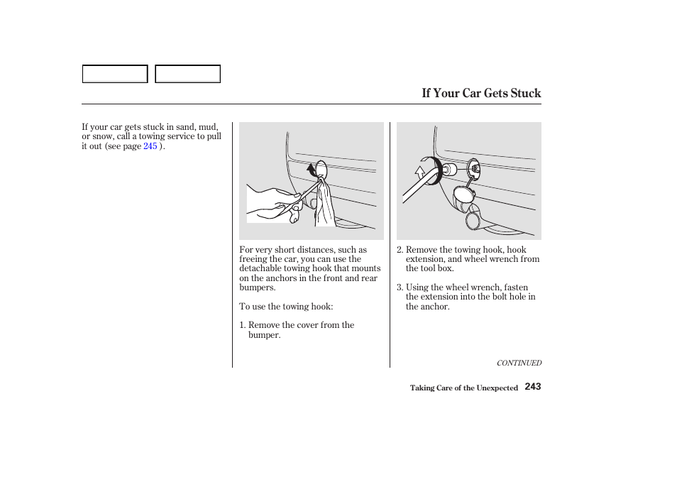 If your car gets stuck | HONDA 2003 S2000 - Owner's Manual User Manual | Page 246 / 280