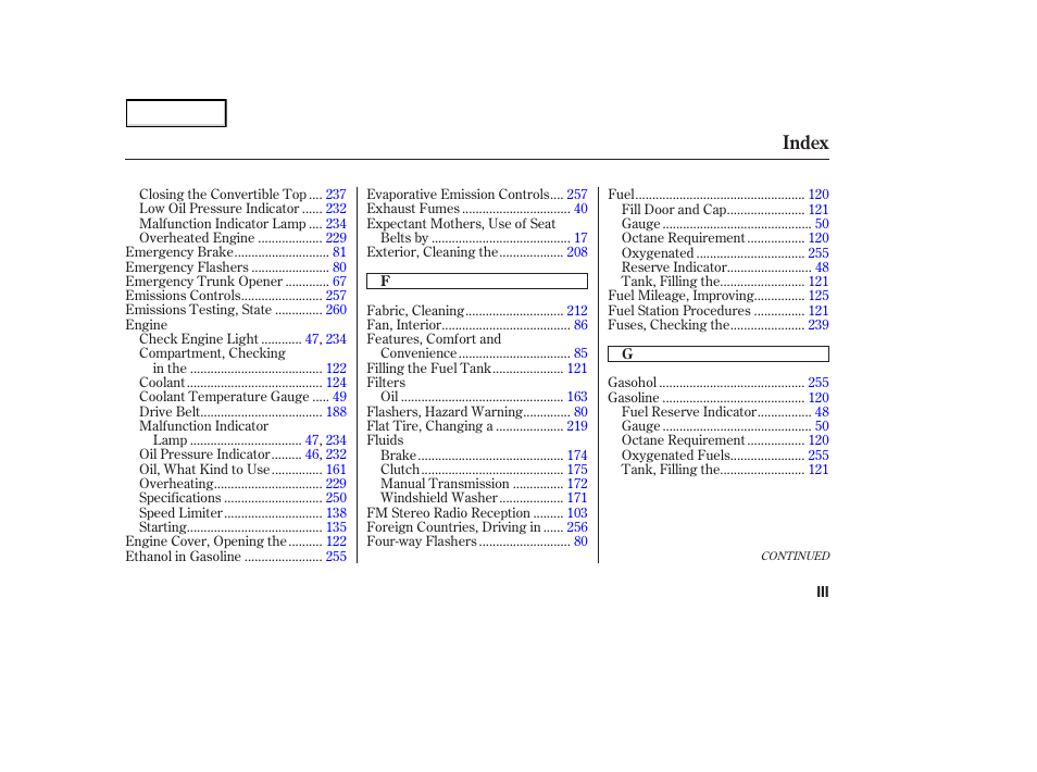 Index | HONDA 2003 S2000 - Owner's Manual User Manual | Page 274 / 280