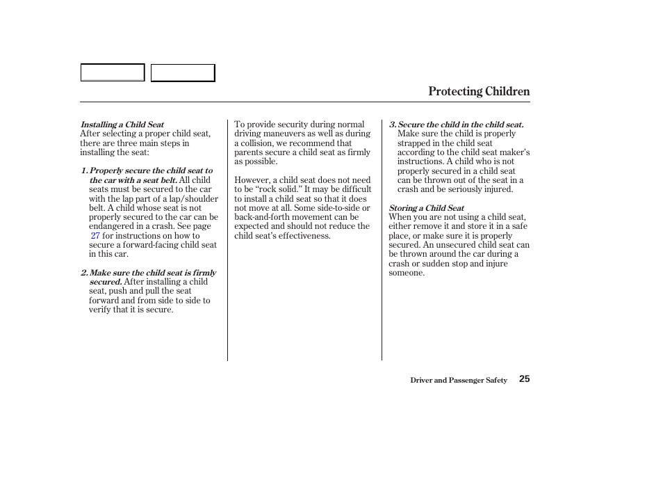 Protecting children | HONDA 2003 S2000 - Owner's Manual User Manual | Page 28 / 280