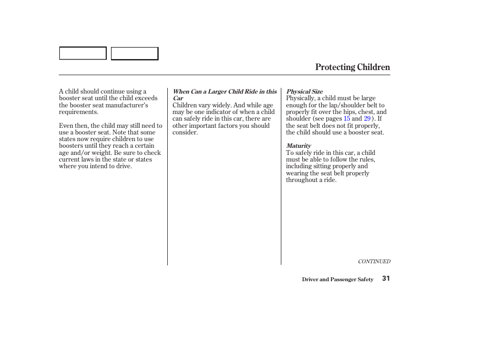 Protecting children | HONDA 2003 S2000 - Owner's Manual User Manual | Page 34 / 280