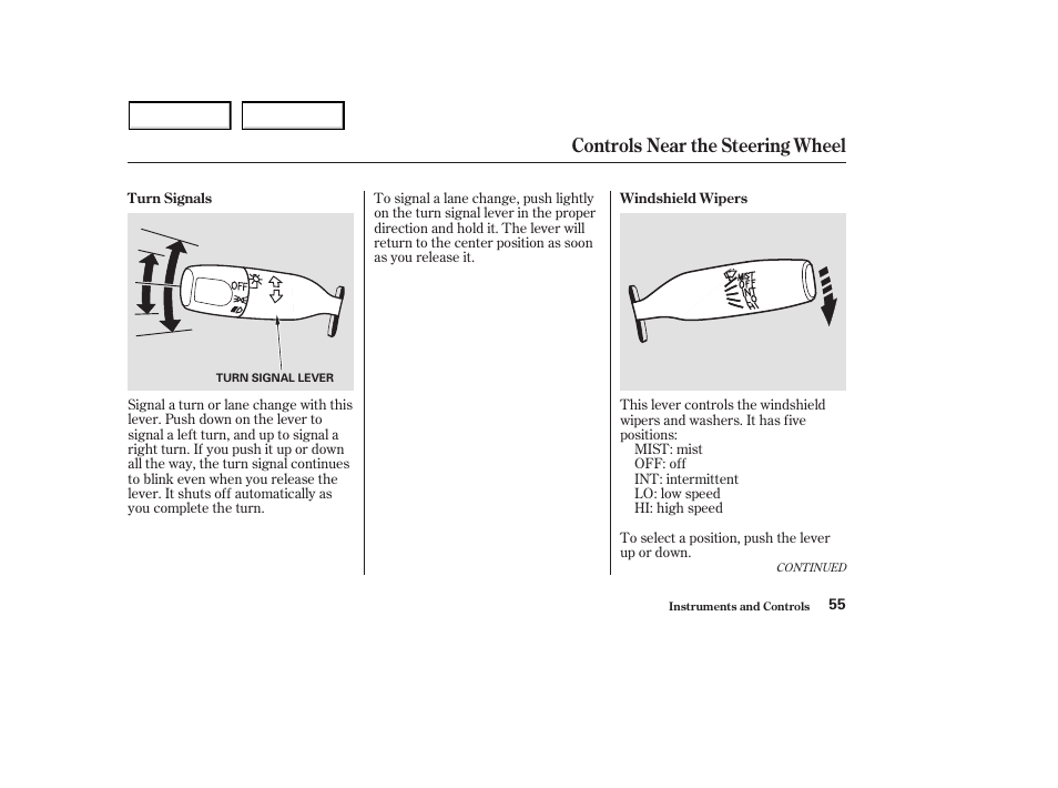 Controls near the steering wheel | HONDA 2003 S2000 - Owner's Manual User Manual | Page 58 / 280