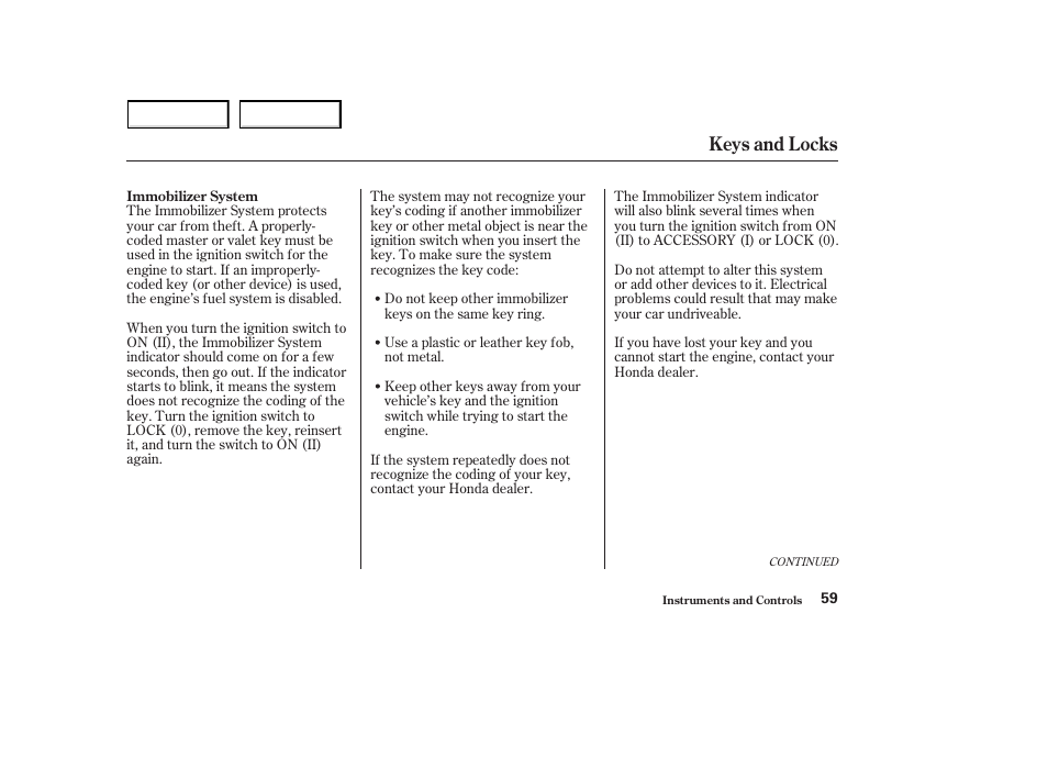 Keys and locks | HONDA 2003 S2000 - Owner's Manual User Manual | Page 62 / 280