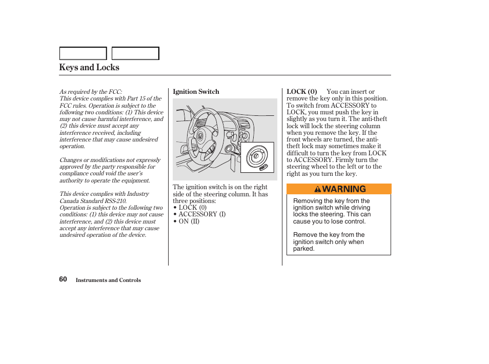 Keys and locks | HONDA 2003 S2000 - Owner's Manual User Manual | Page 63 / 280