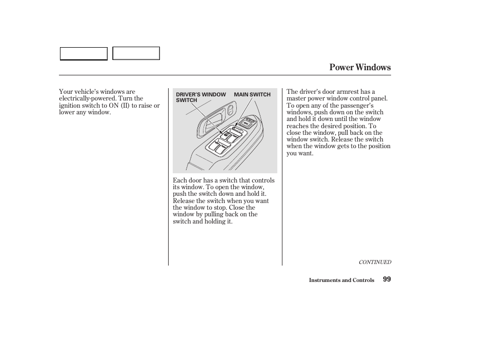 Power windows | HONDA 2003 Pilot - Owner's Manual User Manual | Page 103 / 392
