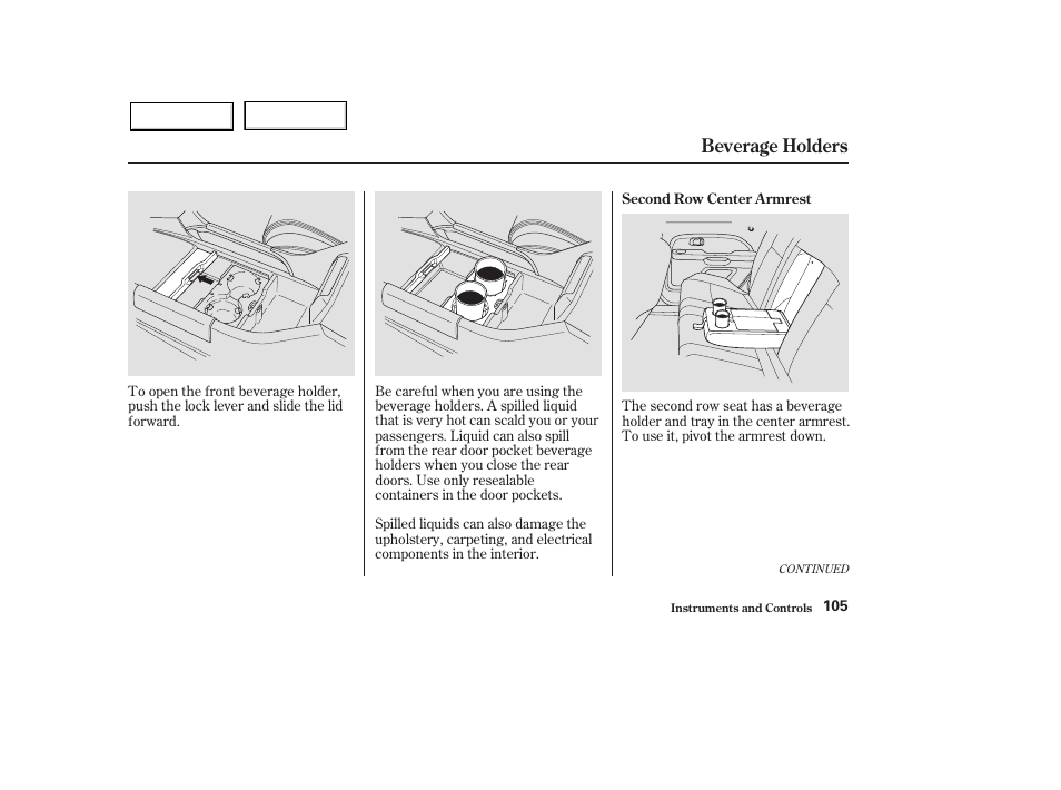 Beverage holders | HONDA 2003 Pilot - Owner's Manual User Manual | Page 109 / 392