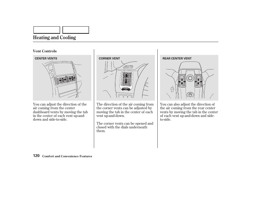 Heating and cooling | HONDA 2003 Pilot - Owner's Manual User Manual | Page 124 / 392