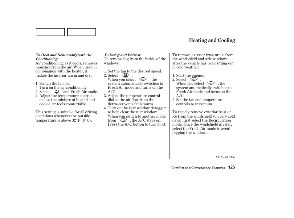 Heating and cooling | HONDA 2003 Pilot - Owner's Manual User Manual | Page 129 / 392
