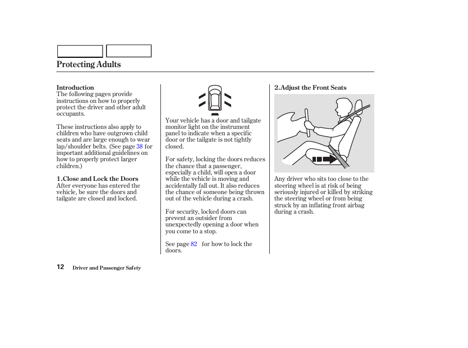 Protecting adults | HONDA 2003 Pilot - Owner's Manual User Manual | Page 16 / 392