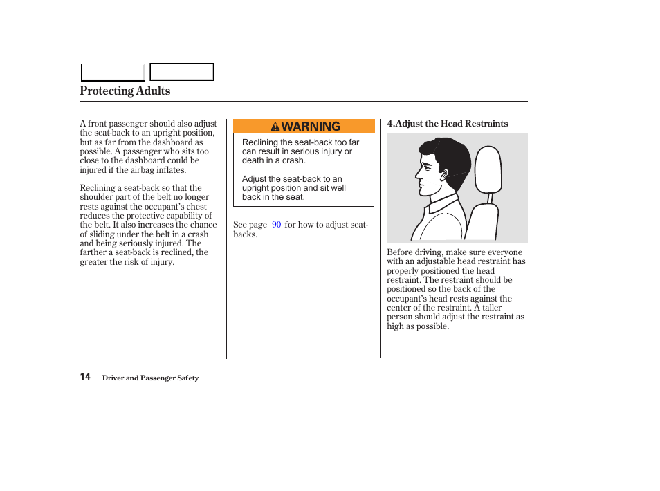 Protecting adults | HONDA 2003 Pilot - Owner's Manual User Manual | Page 18 / 392