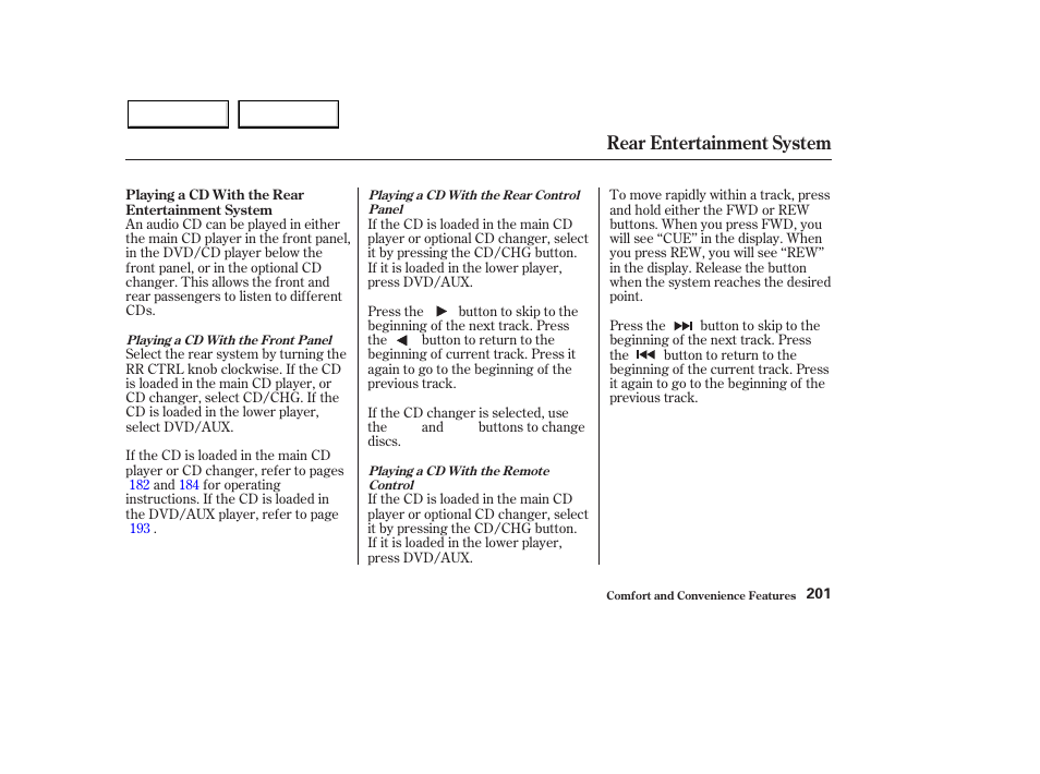 Rear entertainment system | HONDA 2003 Pilot - Owner's Manual User Manual | Page 205 / 392