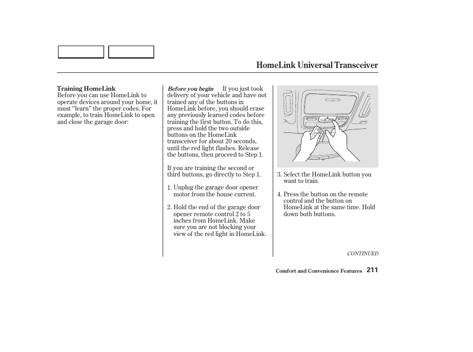 Homelink universal transceiver | HONDA 2003 Pilot - Owner's Manual User Manual | Page 215 / 392