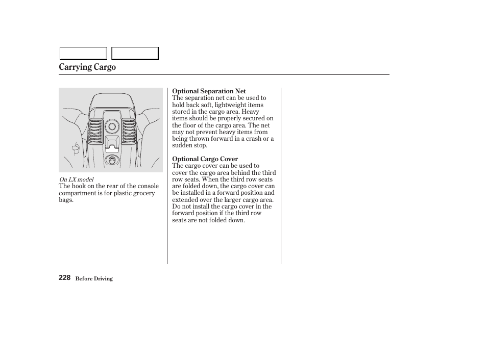 Carrying cargo | HONDA 2003 Pilot - Owner's Manual User Manual | Page 232 / 392