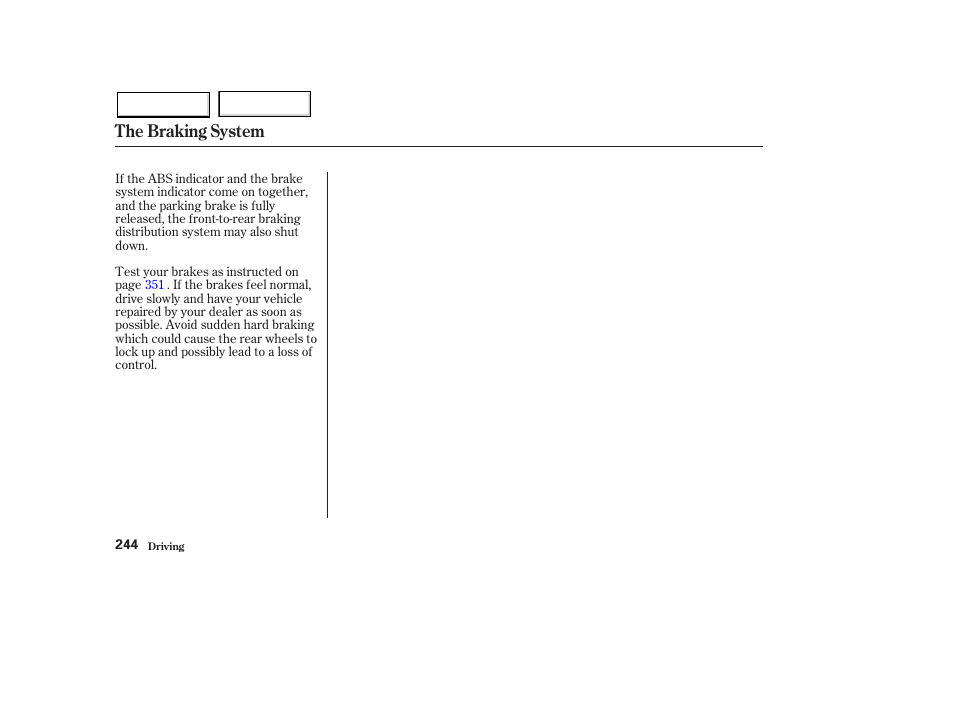 The braking system | HONDA 2003 Pilot - Owner's Manual User Manual | Page 248 / 392