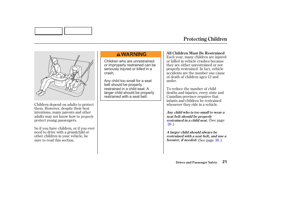 Protecting children | HONDA 2003 Pilot - Owner's Manual User Manual | Page 25 / 392