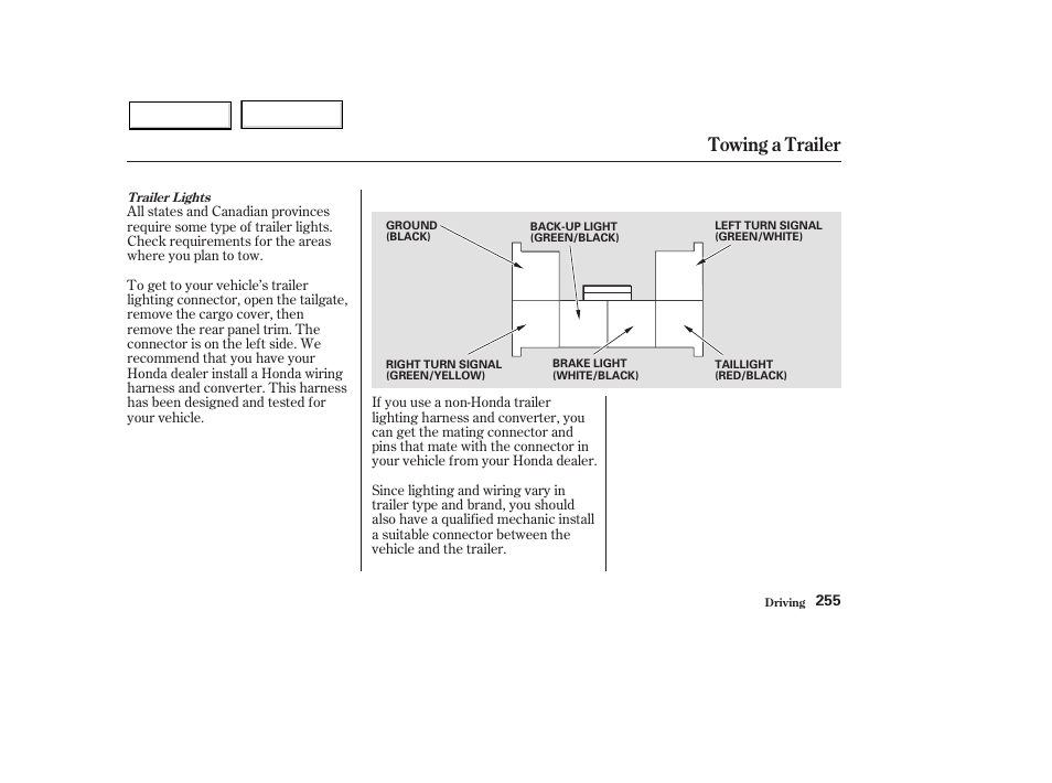 Towing a trailer | HONDA 2003 Pilot - Owner's Manual User Manual | Page 259 / 392