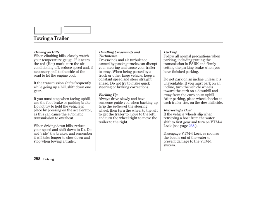 Towing a trailer | HONDA 2003 Pilot - Owner's Manual User Manual | Page 262 / 392