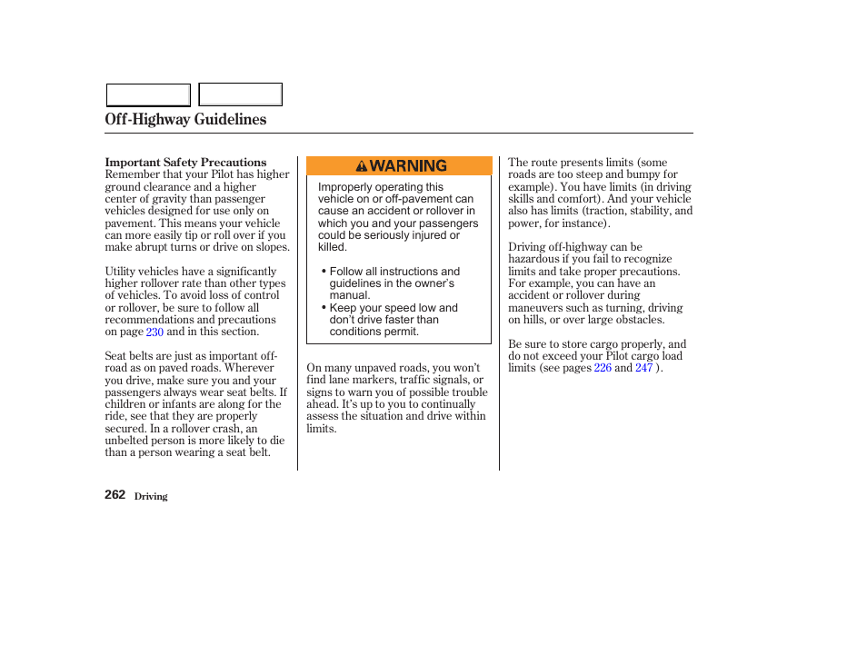 Off-highway guidelines | HONDA 2003 Pilot - Owner's Manual User Manual | Page 266 / 392