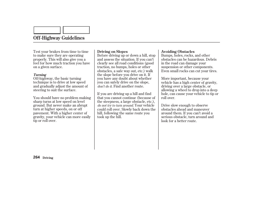Off-highway guidelines | HONDA 2003 Pilot - Owner's Manual User Manual | Page 268 / 392