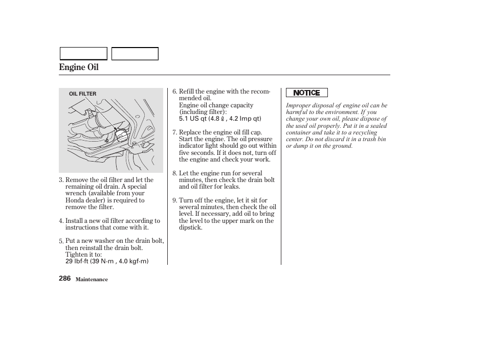 Engine oil | HONDA 2003 Pilot - Owner's Manual User Manual | Page 290 / 392