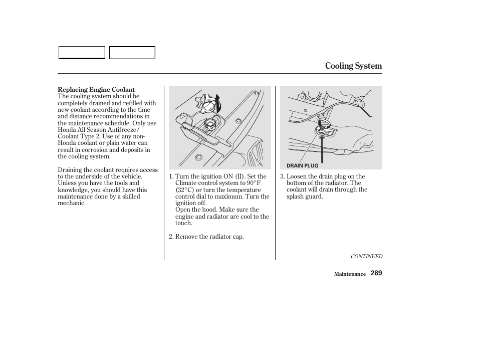 Cooling system | HONDA 2003 Pilot - Owner's Manual User Manual | Page 293 / 392